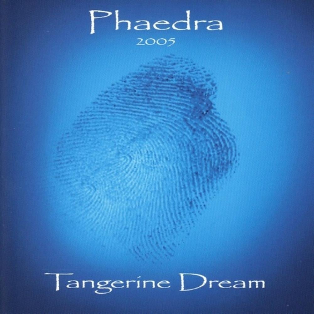 Tangerine Dream Phaedra 2005 album cover