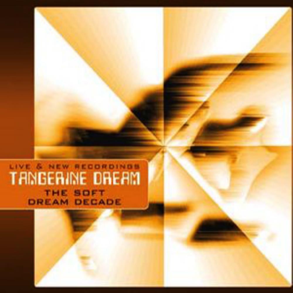 Tangerine Dream - The Soft Dream Decade CD (album) cover