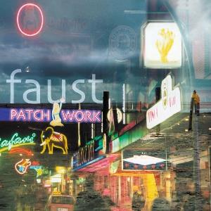 Faust Patchworks 1971-2002 album cover