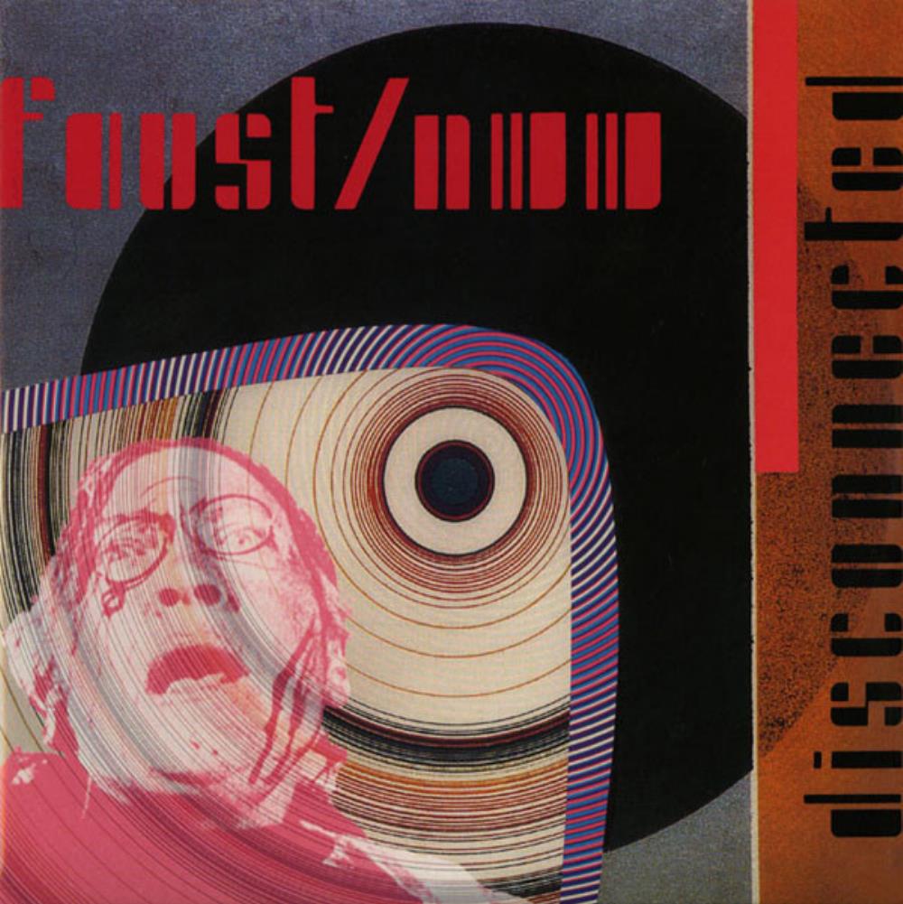 Faust Faust & Nurse With Wound: Disconnected album cover