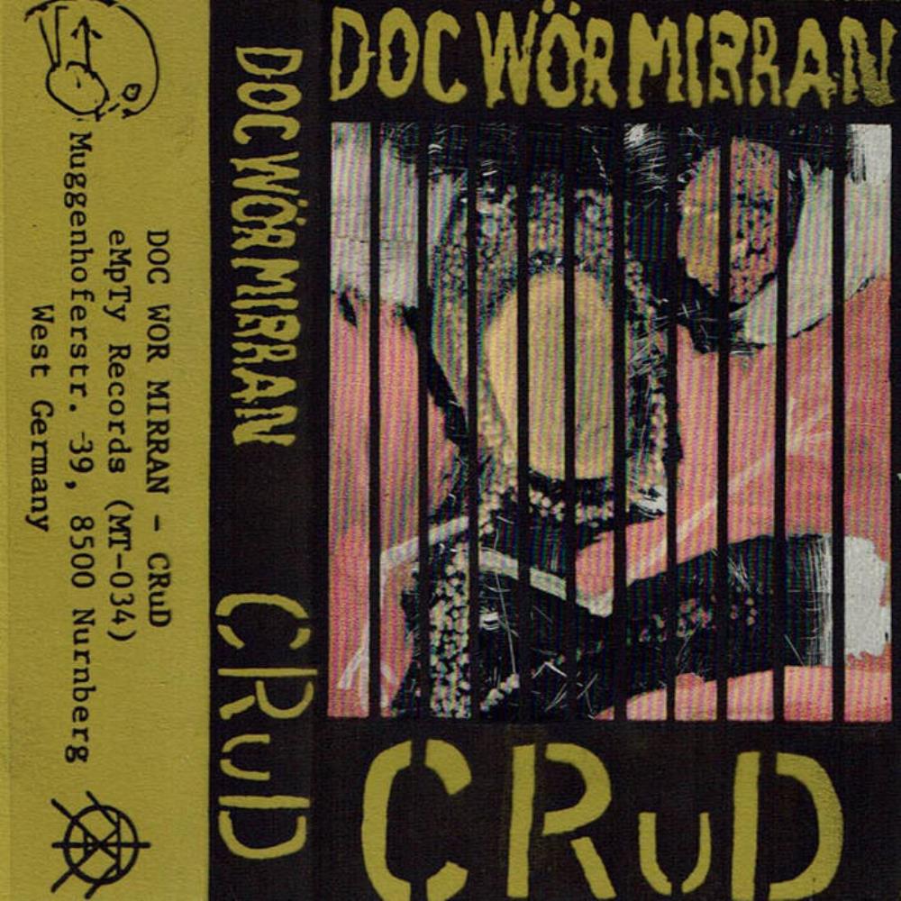 Doc Wr Mirran - CRuD CD (album) cover