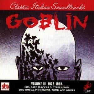 Goblin - Soundtracks Vol. III - 1978 - 1984 * CD (album) cover