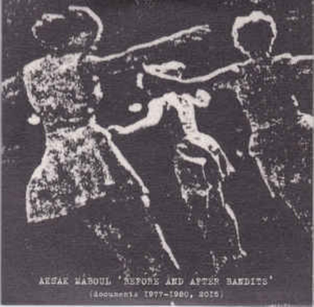 Aksak Maboul Before and After Bandits (Documents 1977-1980, 2015) album cover