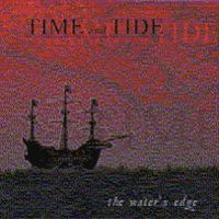 Time And Tide - The Water's Edge CD (album) cover