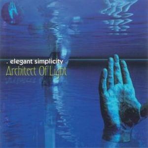 Elegant SimplicityArchitect Of Light album cover Elegant Simplicity Architect Of Light album cover