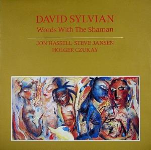 David Sylvian - Words With The Shaman CD (album) cover