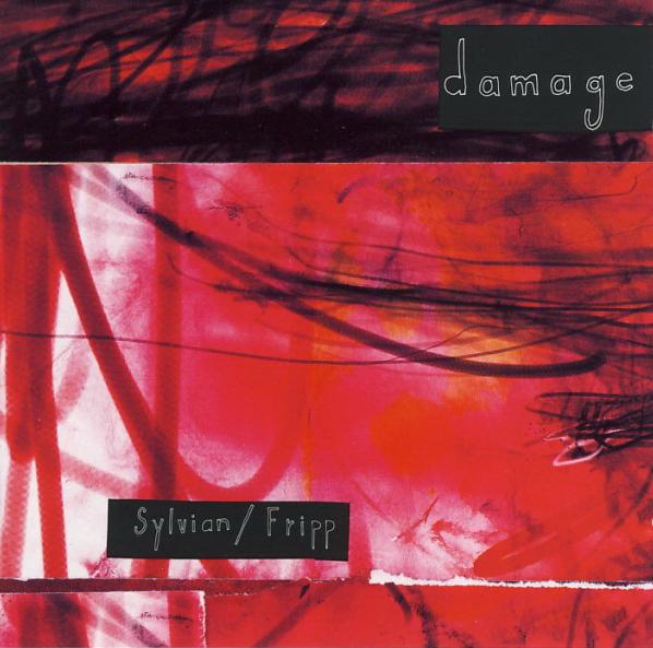 David Sylvian Damage - Live (with Robert Fripp) album cover