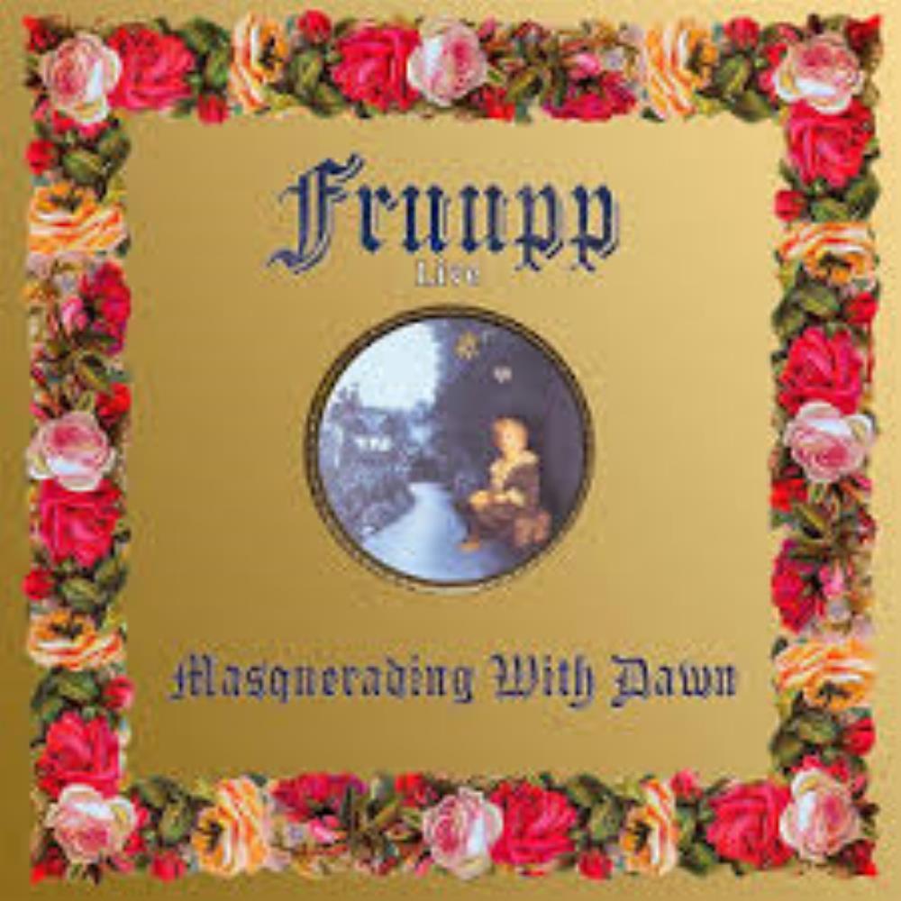 Fruupp - Masquerading with Dawn CD (album) cover