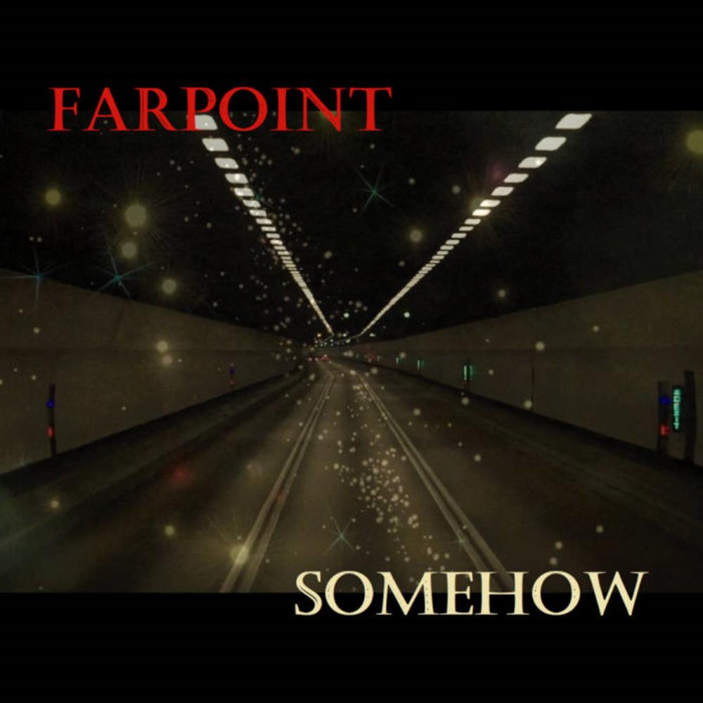 Farpoint - Somehow CD (album) cover