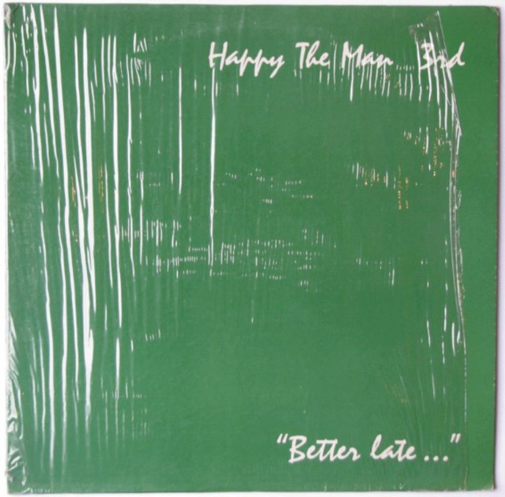 Happy The Man - Better Late... CD (album) cover