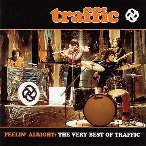 Traffic - Feelin' Alright: The Very Best of Traffic  CD (album) cover