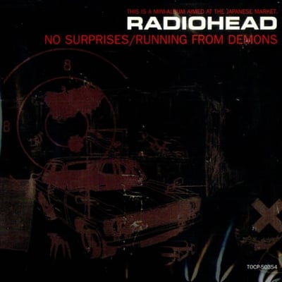 Radiohead - No Surprises / Running From Demons CD (album) cover