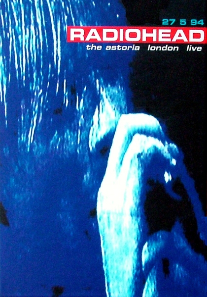 Radiohead - The Astoria London Live CD (album) cover