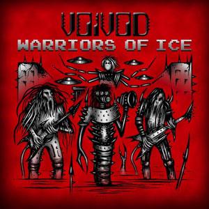 Voivod Warriors of Ice album cover
