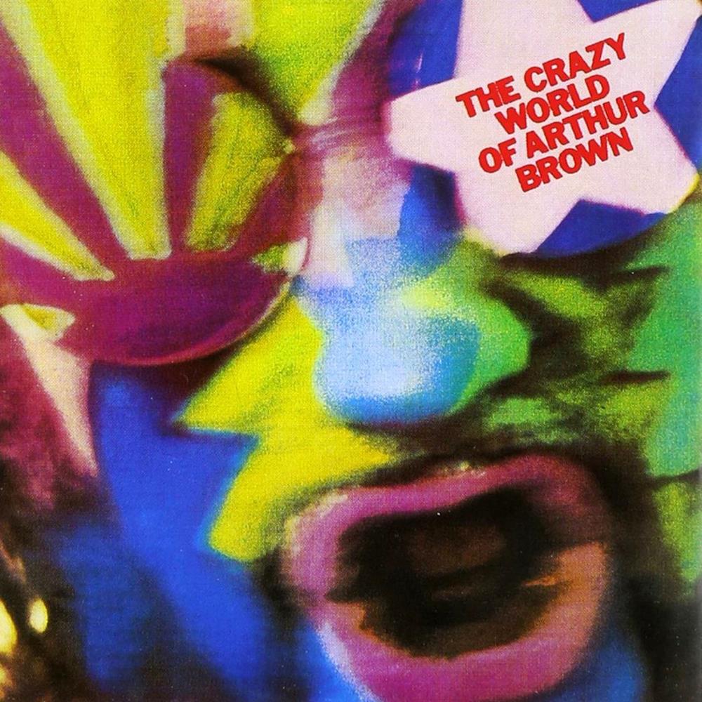  The Crazy World Of Arthur Brown by BROWN BAND, THE ARTHUR album cover