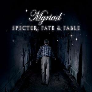 Myriad - Specter Fate & Fable CD (album) cover