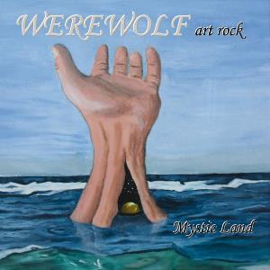 Werwolf (Werewolf Art Rock) - Mystic Land CD (album) cover