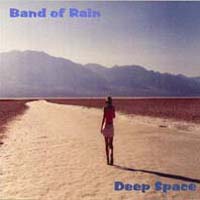  Deep Space by BAND OF RAIN album cover