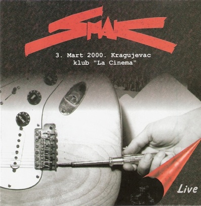 Smak - 3. Mart 2000. Kragujevac Klub  CD (album) cover