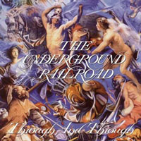 The Underground Railroad - Through and Through  CD (album) cover