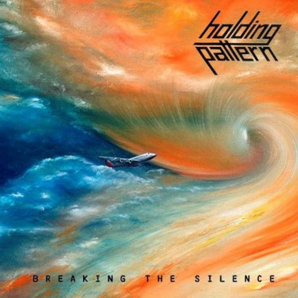Holding Pattern. Breaking the Silence. Edición Rockarte.