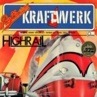 Kraftwerk Highrail album cover