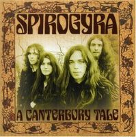 Spirogyra - A Canterbury Tale CD (album) cover