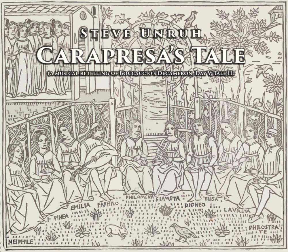 Steve Unruh - Carapresa's Tale CD (album) cover