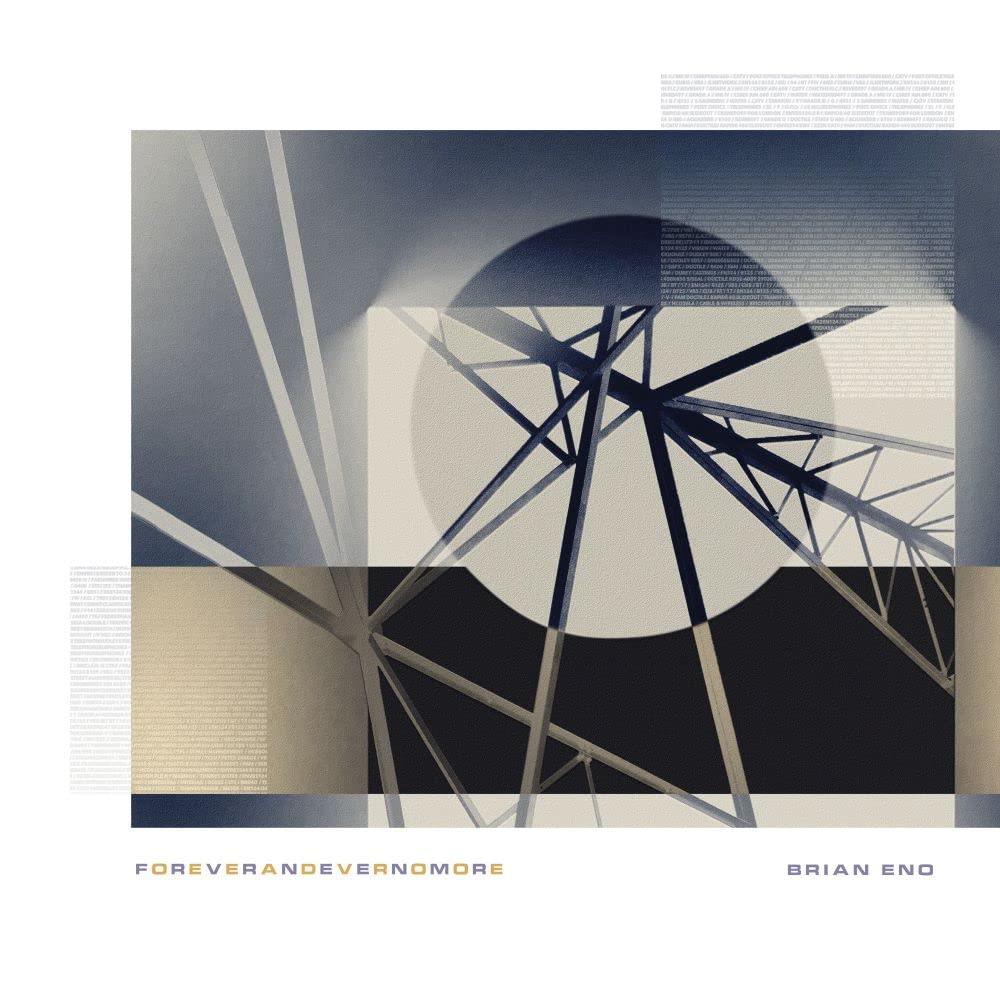 Brian Eno - FOREVERANDEVERNOMORE CD (album) cover