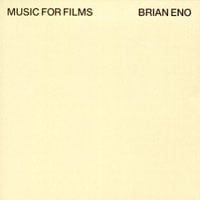 Brian EnoMusic For Films album cover Brian Eno Music For Films album cover