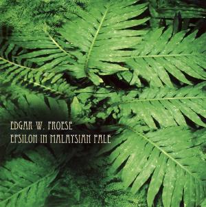Edgar Froese Epsilon In Malaysian Pale (2005) album cover
