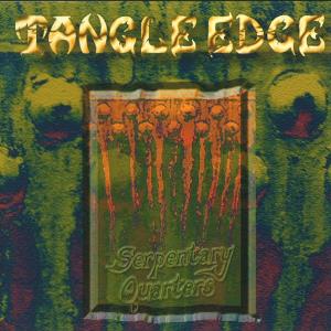 Tangle Edge Serpentary Quarters album cover