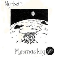 Myrbein Myrornas Krig album cover