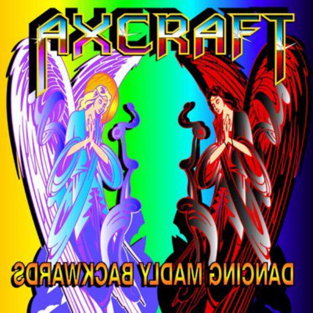 Axcraft Dancing Madly Backwards album cover