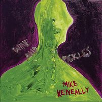 Mike Keneally - Wine and Pickles CD (album) cover