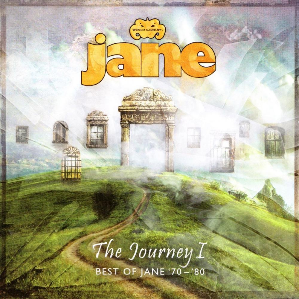 Jane - Werner Nadolny's Jane: The Journey I - Best of Jane '70-'80 CD (album) cover