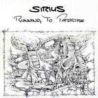 Sirius - Running To Paradise CD (album) cover