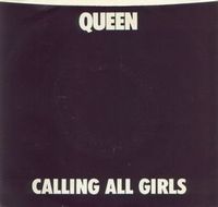 Queen Calling All Girls / Put Out the Fire album cover
