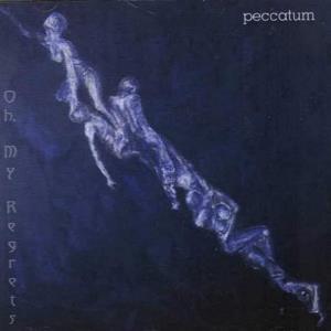 Peccatum Oh, My Regrets album cover