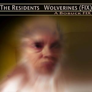The Residents - Wolverines (Fix) CD (album) cover