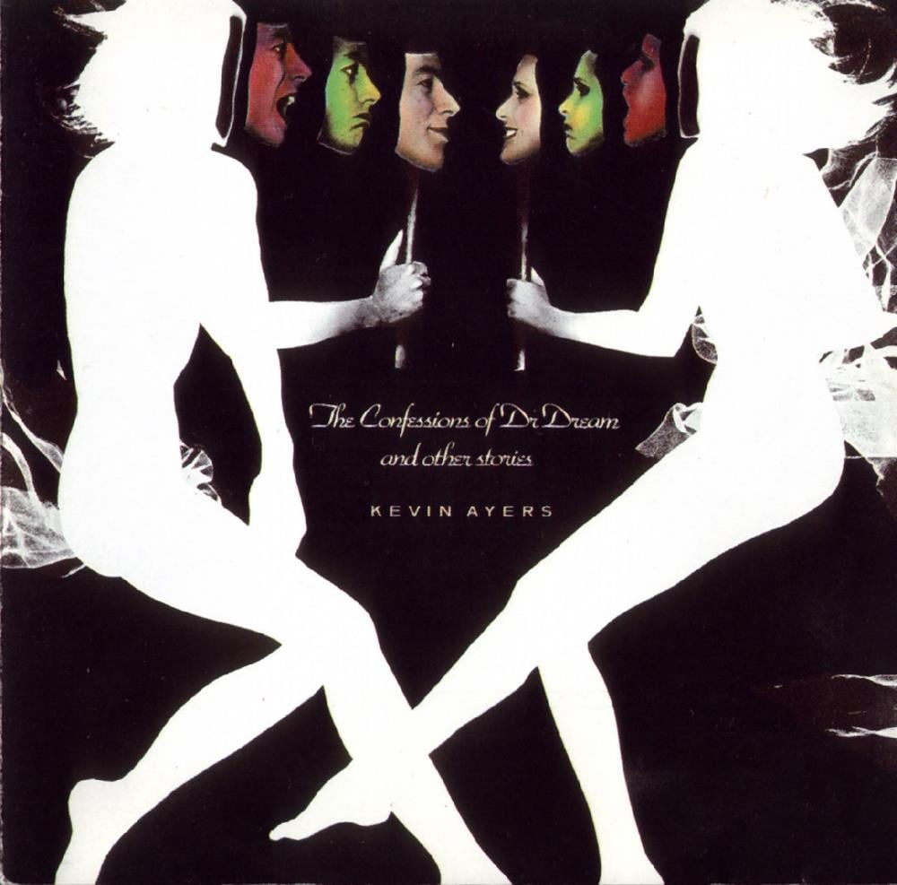 Kevin Ayers The Confessions Of Dr. Dream And Other Stories album cover