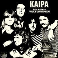 Kaipa - Sen Repris / Visa i Sommaren CD (album) cover