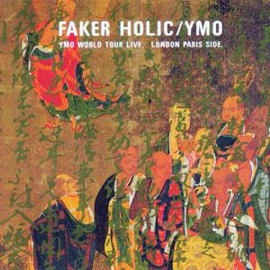 Yellow Magic Orchestra Faker Holic album cover