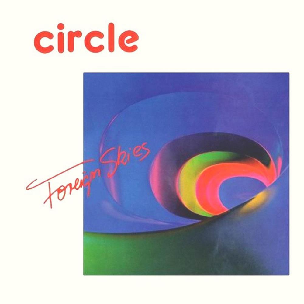 Circle - Foreign Skies CD (album) cover