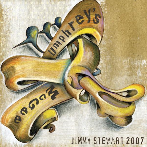 Umphrey's McGee Jimmy Stewart 2007 album cover