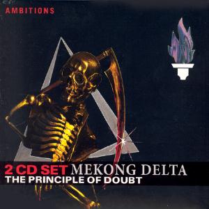 Mekong Delta The Principle of Doubt (Ambitions) album cover