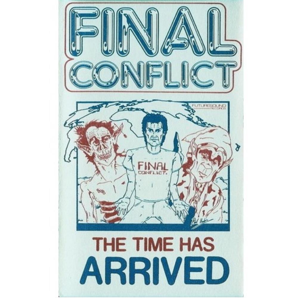Final Conflict - The Time Has Arrived CD (album) cover