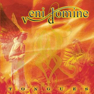 Veni Domine - Tongues CD (album) cover