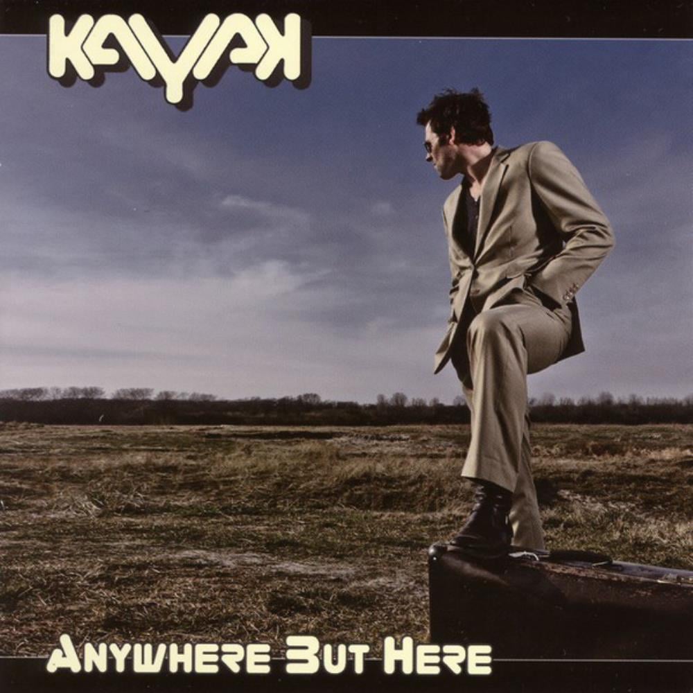 Kayak Anywhere but Here album cover