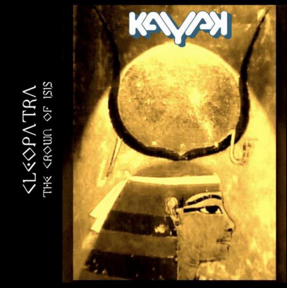 Kayak Cleopatra - The Crown of Isis album cover